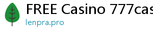 FREE Casino 777casino